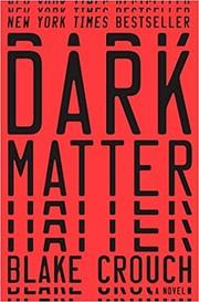 Dark Matter, by Blake Crouch